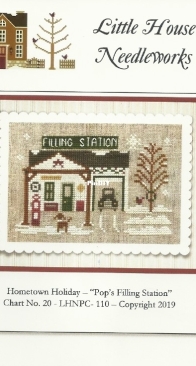 Little House Needleworks - Chart 20 LHNPC-110 - Hometown Holiday - Pop's Filling Station