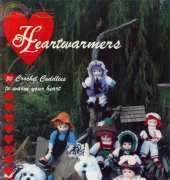 Heartwarmers - 30 Crochet Cuddlies to Warm Your Heart by Shirley Petersen Klein