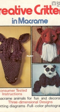 Craft Publications inc Creative Critters in Macrame