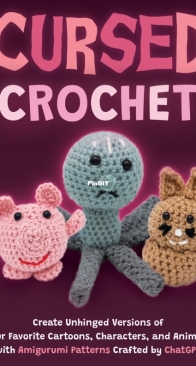 ChatGPT-  Cursed Crochet - AIPattern