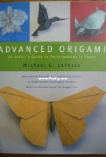 Tuttle Publishing - Advanced Origami - Michael G. LaFosse