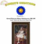 Sunrays Creations: Grand Princess Maria Nikolayevna,RE-339