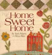 Blackbird Designs-Home Sweet Home by Barb Adams and Alma Allen 2005