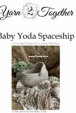 yarn2tog - Corrina Christine - Baby Yoda Spaceship -Free