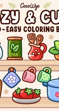 Cozy and Cute - Bold - Easy Coloring Book - Coco Wyo
