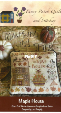 Pansy Patch Quilts And Stitchery - Houses On Pumpkin Lane Series - PPQS027 - 3 of 9 - Maple House by Lori Pengelly