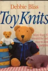 St. Martins Griffin - Toy Knits by Debbie Bliss 1995