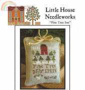 Little House Needleworks LHNPC-34 - Ornament ~ Pine Tree Inn