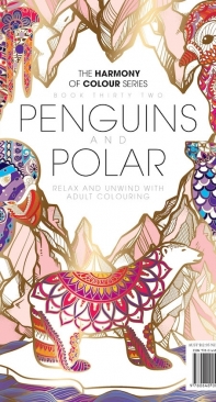 The Harmony of Colour Series - Book 32 Penguins and Polar