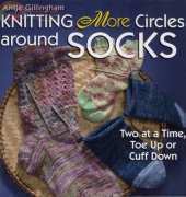 Antje Gillingham - Knitting More Circles Around Sock 2009