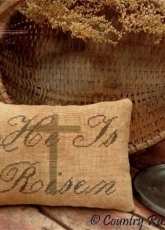 Country Rustic Primitives - He Is Risen