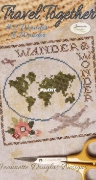 Jeannette Douglas Designs  - Travel Together 2 Wander and Wonder