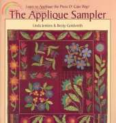 C&T Publishing The Appliqué Sampler by Linda Jenkins and Becky Goldsmith 2002