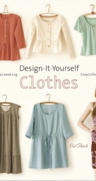 Design It Yourself Clothes - Cal Patch