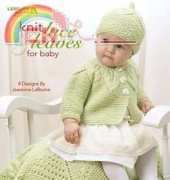 Leisure Arts #4577, Knit Lace & Leaves for Baby - Jeannine LaRoche