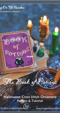 Living On The Rainbow - The Book of Potions by Olena Kovalenko