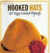 Quarry Books - Hooked Hats: 20 Easy Crochet Projects by Margaret Hubert 2006