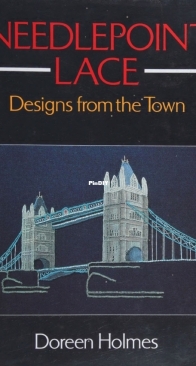 Needlepoint Lace: Designs from the Town - Doreen Holmes - 1994
