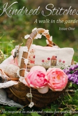 Kindred Stitches: A Walk in the Garden - Issue 1
