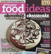 Australias Super Food Ideas - April 2015