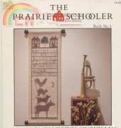 The Prairie Schooler Book 4 - The Bremen Town Musicians