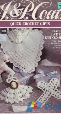 J and P Coats 201 - Quick Crochet Gifts