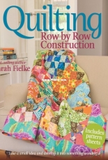 Quilting Row by Row Construction - Sarah Fielke