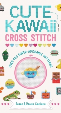 Cute Kawaii Cross Stitch - Sosae Caetano - 2023