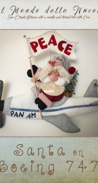 Il Mondo delle Nuvole -- Santa on Boeing 747 - Ivana Lanciotti