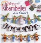 Carpentier - Tendres Ribambelles au tricot by Sylvie Robine 2004 - French