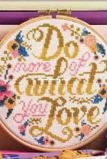 Do What You Love by Emma Congdon from CrossStitcher UK 333 XSD
