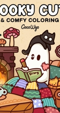 Spooky Cutie - Cute and Comfy Coloring Book - Coco Wyo