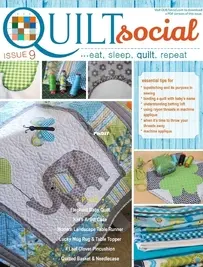 Quilt Social - Issue 9 - 2017