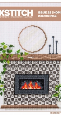 XStitch Magazine - Home - Issue 28 - 2024