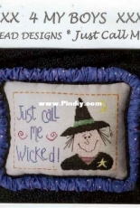 4 My Boys #16 - Just Call Me Wicked