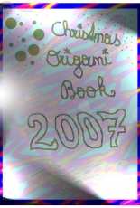 Christmas Origami Book 2007 - Anna Origamibook
