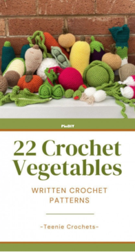 Teenie Crochets - Teenie - 22 Crochet Vegetables