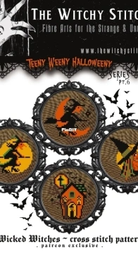 The Witchy Stitcher - Teeny Weeny Halloweeny Series Pt.6 Wicked Witches PCS + XSD