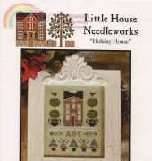 Little House Needleworks LHNPC-56 - Holiday House