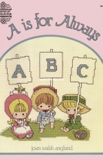Designs by Gloria & Pat Book 33 - A is for Always by Joan Walsh Anglund