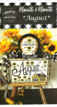 Stitching With the Housewives - Month 2 Month - August Barn