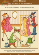 Bothy Threads - Ladies Who Lunch - Spending To Save