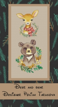 Deer and Bear by Polina Tarusova / Полина Тарусова