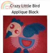 Wee Folk Art-Crazy Little Bird Applique Block