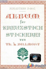Bibliothek DMC- Album für Kreuzstich Stickerei II-Therese de Dillmont 1890-German