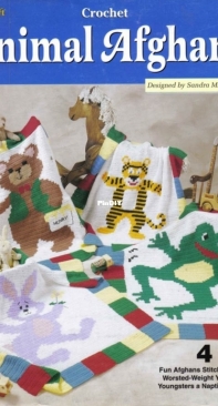 The Needlecraft Shop 991055 Animal Afghans by Sandra Miller Maxfield 1999