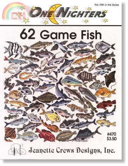 Jeanette Crews Designs 470 - 62 Game Fish.jpg